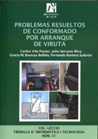 PROBLEMAS RESUELTOS DE CONFORMADO POR ARRANQUE DE VIRUTA.