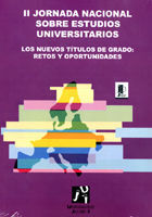 II JORNADA NACIONAL SOBRE ESTUDIOS UNIVERSITARIOS.LOS NUEVOS TÍTULOS DE GRADO:RE