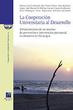 LA COOPERACIÓN UNIVERSITARIA AL DESARROLLO.FORTALECIMIENTO DE UN SISTEMA DE PREV