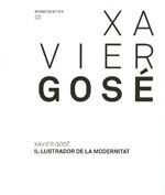 XAVIER GOSE. IL·LUSTRADOR DE LA MODERNITAT