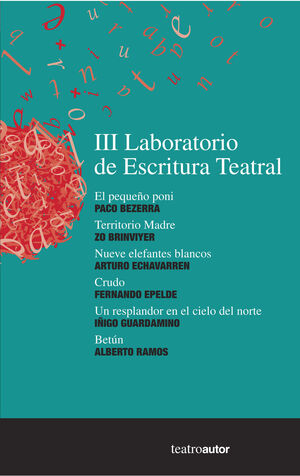 III LABORATORIO DE ESCRITURA TEATRAL