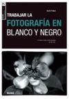 FOTOGRAFIA EN BLANCO Y NEGRO.BLUME