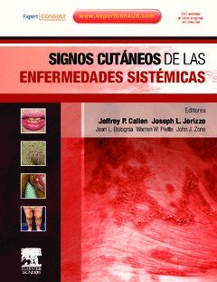 SIGNOS CUTÁNEOS DE LAS ENFERMEDADES SISTÉMICAS + EXPERT CONSULT