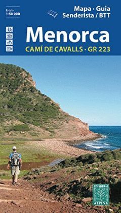 MAPA-GUIA.MENORCA - CAMÍ DE CAVALLS GR 223.CAT.ED15.ALPINA-RUST
