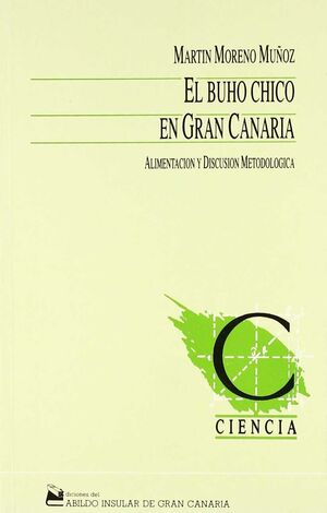 EL BUHO CHICO EN GRAN CANARIA. ALIMENTACION Y DISCUSION