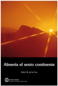 ALMERÍA EL SEXTO CONTINENTE