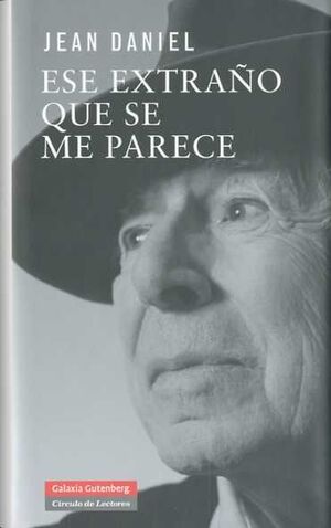 ESE EXTRAÑO QUE SE ME PARECE. GALAXIA-DURA