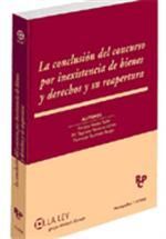 LA CONCLUSIÓN DEL CONCURSO POR INEXISTENCIA DE BIENES Y DERECHOS Y SU REAPERTURA