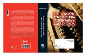 LEGISLACIÓN PENITENCIARIA COMENTADA Y CONCORDADA