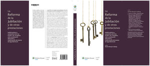 LA REFORMA DE LA JUBILACIÓN Y DE OTRAS PRESTACIONES