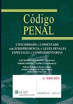 CÓDIGO PENAL, CONCORDADO Y COMENTADO CON  JURISPRUDENCIA