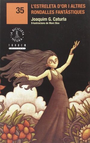 ESTRETELA D'OR I ALTRES RONDALLES