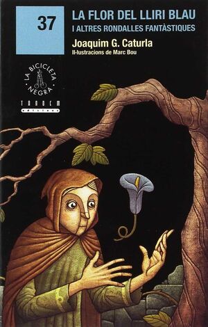 FLOR DEL LLIRI BLAU, LA  / BICICLETA NEGRA 37