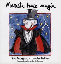 MARIETA HACE MAGIA.MINUSCULA.TANDEM-INF-DURA