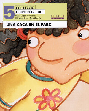 QUICO PEL-ROIG-5.CACA EN EL PARC.TANDEM-INF