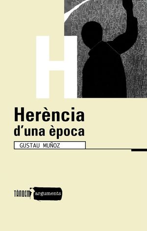 HERENCIA D'UNA EPOCA