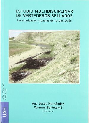ESTUDIO MULTIDISCIPLINAR DE VERTEDEROS SELLADOS