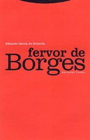 FERVOR DE BORGES.TROTTA