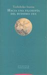 HACIA UNA FILOSOFÍA DEL BUDISMO ZEN.TROTTA-PLIEGOS DE ORIENTE-RUST