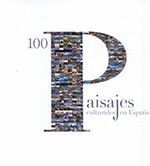 100 PAISAJES CULTURALES EN ESPAÑA