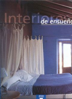 INTERIORES DE ENSUEÑO