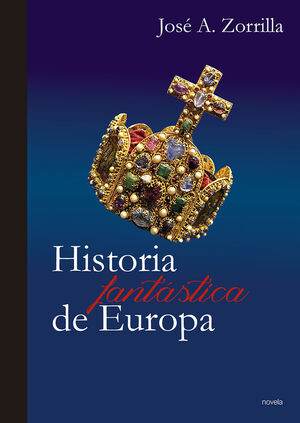 HISTORIA FANTÁSTICA DE EUROPA