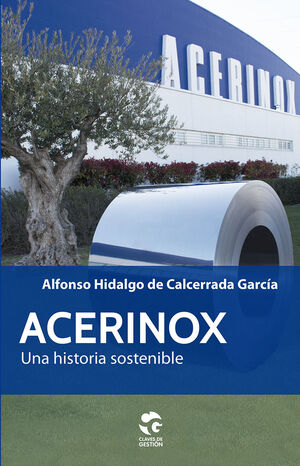 ACERINOX, UNA HISTORIA SOSTENIBLE