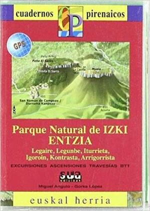 PARQUE NATURAL DE IZKI ENTZIA **CUADERNOS PIRENAICOS**