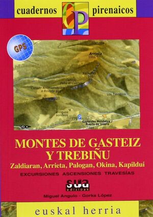 MONTES DE GASTEIZ Y TREBIÑO ** CUADERNOS PYRENAICOS**