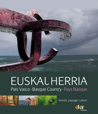 EUSKAL HERRIA. HISTOIRE, PAYSAGE, CULTURE (FRANCES)