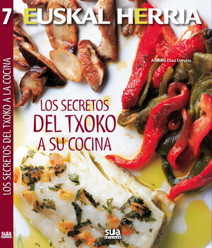 SECRETOS DEL TXOKO A TU COCINA,LOS.SUA EDIZIOAK-RUST