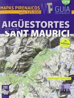 (2  ED.) AIGUESTORTES I ESTANY DE SANT MAURICI - M