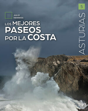 ASTURIAS. LOS MEJORES PASEOS POR LA COSTA -SUA