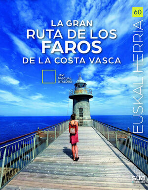 GRAN RUTA DE LOS FAROS, LA