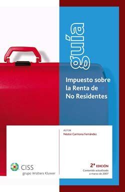 GUIA IMPUESTO SOBRE LA RENTA DE NO RESIDENTES 2ªED