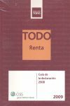 TODO RENTA 2009. GUIA DE LA DECLARACION 2008