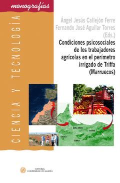 CONDICIONES PSICOSOCIALES DE LOS TRABAJADORES AGRÍCOLAS EN EL PERÍMETRO IRRIGADO