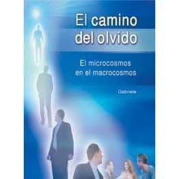 CAMINO DEL OLVIDO, EL