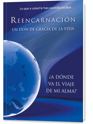 REENCARNACIÓN. UN DON DE GRACIA DIVINA
