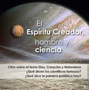 ESPIRITU CREADOR, HOMBRE Y CIENCIA, EL