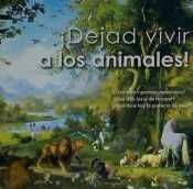 DEJAD VIVIR A LOS ANIMALES!