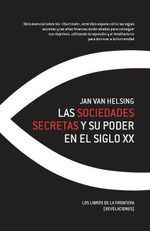 SOCIEDADES SECRETAS Y SU PODER EN EL SIGLO X,LAS.LIBROS DE LA FRONTERA-RUST