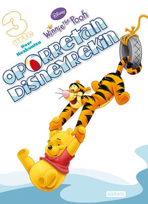 OPORRETAN DISNEYREKIN. 3 URTE. HAUR HEZKUNTZA.