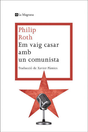 EM VAIG CASAR AMB UN COMUNISTA. LA MAGRANA-323-RUST