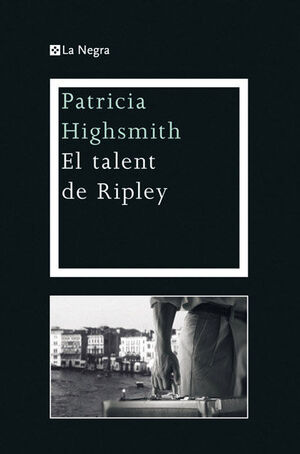 TALENT DE RIPLEY,EL. MAGRANA-LA NEGRA-28