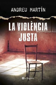 LA VIOLENCIA JUSTA. CATALÀ