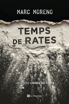 TEMPS DE RATES (PREMI CRIMS DE TINTA 2017)