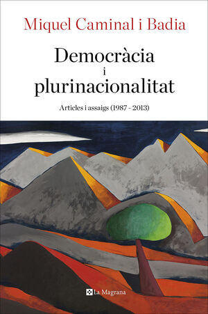 DEMOCRACIA I PLURINACIONALITAT