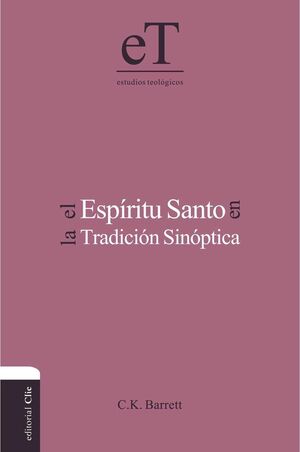ESPÍRITU SANTO EN LOS EVANGELIOS SINÓPTICOS