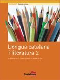 LLENGUA CATALANA I LITERATURA 2N.BATX